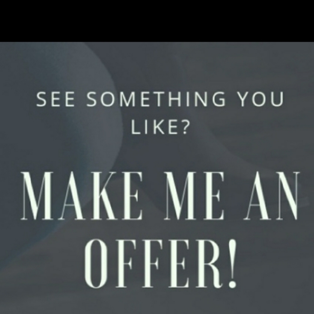 Make me a reasonable offer